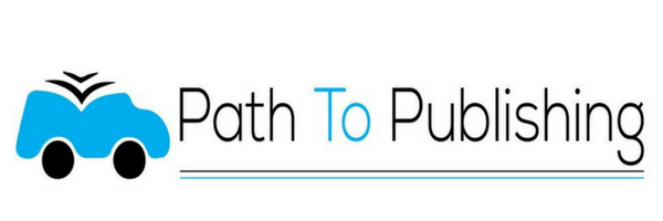 Path to Publishing. Build Your Writing Business. How to turn your book into a business. 